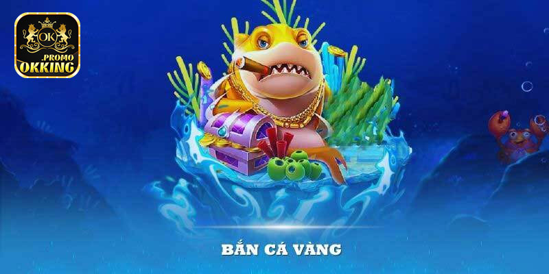 Mẹo bắn cá vàng hiệu quả